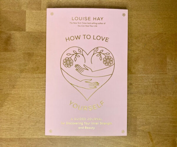 Louise Hay - How to love, bok